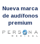 Nueva línea de audífonos digitales de Persona Medical